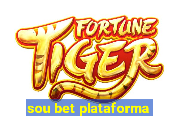 sou bet plataforma